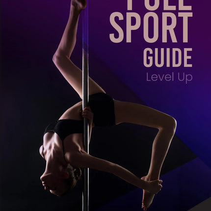 Pole Sport Guide Level up (english version)